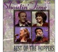 Hoppers - Shoutin Time: Best of The Hoppers