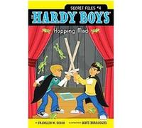 Hopping Mad, The Hardy Boys: Secret Files Franklin W. Dixon (Auteur)