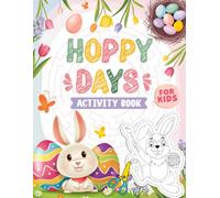 Hoppy Days Activity Book: Joyful Activities with Coloring, Mazes, Word Searches, and Crafts for Kids | Perfect for Celebrating Hoppy Days!