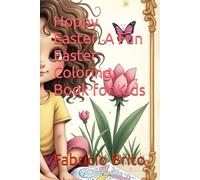 Hoppy Easter: A Fun Easter Coloring Book for Kids