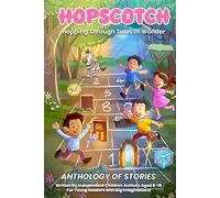 Hopscotch: Hopping Thorugh Tales of Wonder