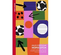 Hopscotch: The experimental classic that helped launch the Latin Boom