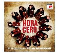 Die 12 Cellisten Der Berliner Philharmoniker – Hora Cero – CD – Import