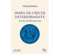 Hora de Crecer Interiormente - El mito de Hércules hoy