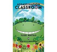 Hora De La Graduación - [Livre en VO] Matsui, Yusei (Auteur)