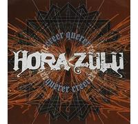 Hora Zulú - Querer, Creer [Import]