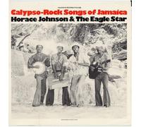 Horace Johnson - Calypso Rock Songs of Jamaica [Import]