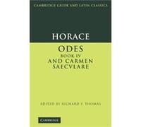 Horace Odes IV and Carmen Saeculare - Horace - Cambridge University Press - Livre en Anglais - Hardback HoraceHorace (Auteur)