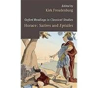 Horace, Oxford Readings in Classical Studies