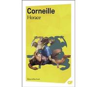 Horace Pierre Corneille (Auteur), Marc Escola (Edité par)