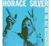 Horace Silver and The Jazz Messengers [Import]