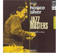Horace Silver - Jazz Masters [Import]