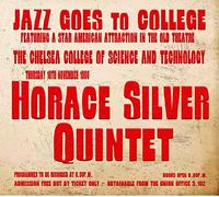 Horace Silver Quintet - The 1966 Jazz Goes to College Broadcast [Import]