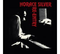 Horace Silver - Re-Entry