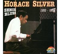 Horace Silver - Senor Blues [Import]