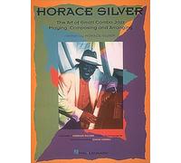Horace Silver – L'art de jouer en petit combo de jazz
