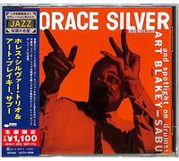 Horace Silver Trio and Art Blakey-Sabu [Import]