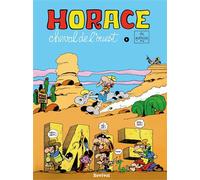 Horace tome 2 - Jean-Claude Poirier - Vagator - cartonné - Bande dessinée