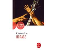 Horace - tragédie 1640 - Pierre Corneille - Lgf - Livre