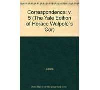 Horace Walpoles Correspondence With Madame Du With Madame Du Deffand And Mademoiselle Sanadon, Iii