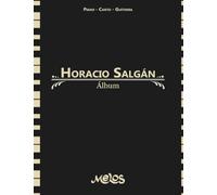 Horacio Salgán - Álbum: Piano - Canto - Guitarra