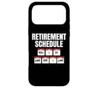 Horaire de Retraite : Maintenant, Je Fais ce Que Je Veux Coque pour iPhone 17 Pro Max