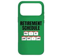 Horaire de Retraite : Maintenant, Je Fais ce Que Je Veux Coque pour iPhone 17 Pro Max