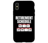 Horaire de Retraite : Maintenant, Je Fais ce Que Je Veux Coque pour iPhone X/XS