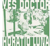 Horatio Luna - Yes Doctor