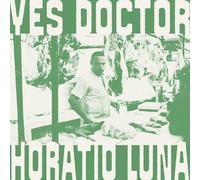 Horatio Luna - Yes Doctor
