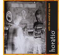 Horatio - with The World at My Back