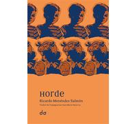 Horde - Ricardo Menendez Salmon - Do Eds - broché - Roman
