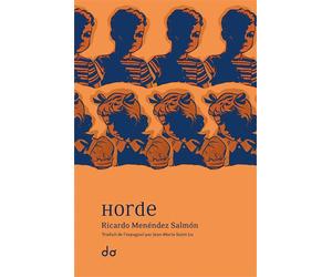 Horde - Ricardo Menendez Salmon - Do Eds - broché - Roman