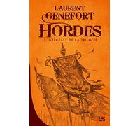 Hordes - L'Intégrale: 10 ANS, 10 ROMANS, 10 EUROS 2016 (2016)