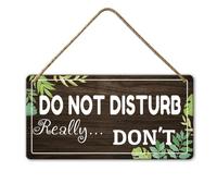 Horienteeon Décoration murale en bois avec inscription « Do Not Disturb Really... Don't Sign For Front Door Do Not Disturb » - Pour intérieur ou extérieur - Décoration de fête - 20,3 x 40,6 cm