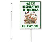 Horienteeon Panneau de cour « No Spray Zone Habitat Restoration In Progress » avec piquet - En aluminium robuste - Antirouille - Pour décoration de pelouse, pelouse, rue - 20,3 x 30,5 cm
