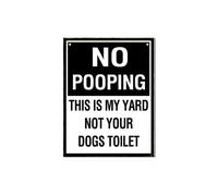 Horienteeon Panneau en aluminium avec inscription « No Peeing No Pooping Dog This Is My Yard Not Your Dogs Toilet » - Décoration murale en aluminium antirouille - Pour décoration de jardin ou