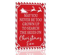Horienteeon Panneau en aluminium robuste avec inscription « May You Never Be Too Old To Search The Skies On Christmas Eve » - 30 × 40 cm