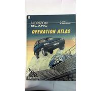 horizon blanc vol 3 : Operation atlas