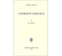 Horizon fabuleux Tome 2 - Michel Collot - Corti - broché - Livre