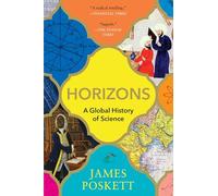 Horizons: A Global History of Science
