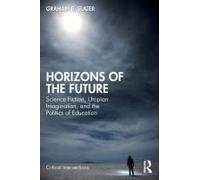 Horizons Of The Future