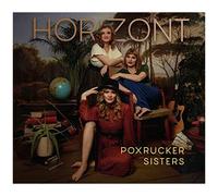 POXRUCKER SISTERS - HORIZONT CD NEUF