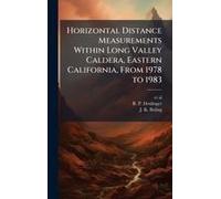 Horizontal Distance Measurements Within Long Valley Caldera, Eastern California, From 1978 To 1983