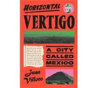 Horizontal Vertigo by Alfred MacAdam Alfred MacAdam (Auteur)