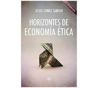 Horizontes De Economía Ética : Aristóteles, Adam Smith, Amartya Sen