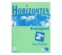Horizontes, Espagnol 2nde / Livret d'activités - Collectif - Edicef - relié - Scolaire / Universitaire