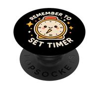 Horloge Amusante avec Inscription « Remember to Set Timer » PopSockets PopGrip Adhésif