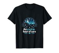Horloge infirmière avec Horloge « an Extra Hour of Care » T-Shirt