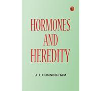 Hormones and Heredity